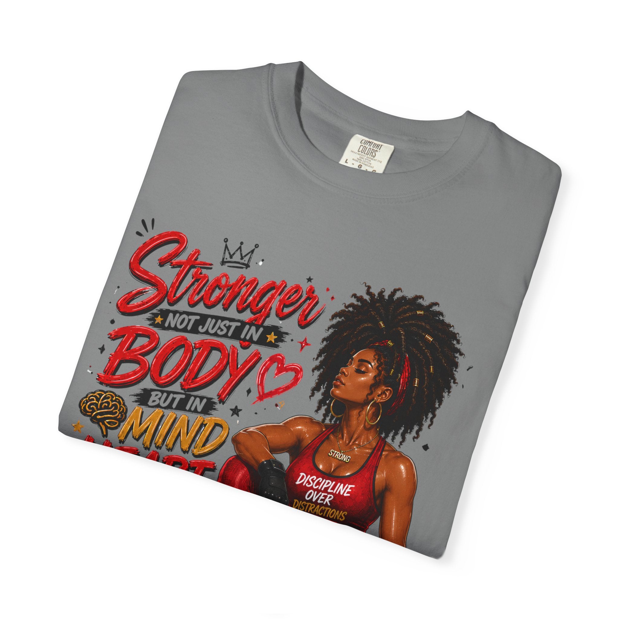 Empowered Fitness Tee — “Stronger Not Just in Body” Motivational Workout T-Shirt
