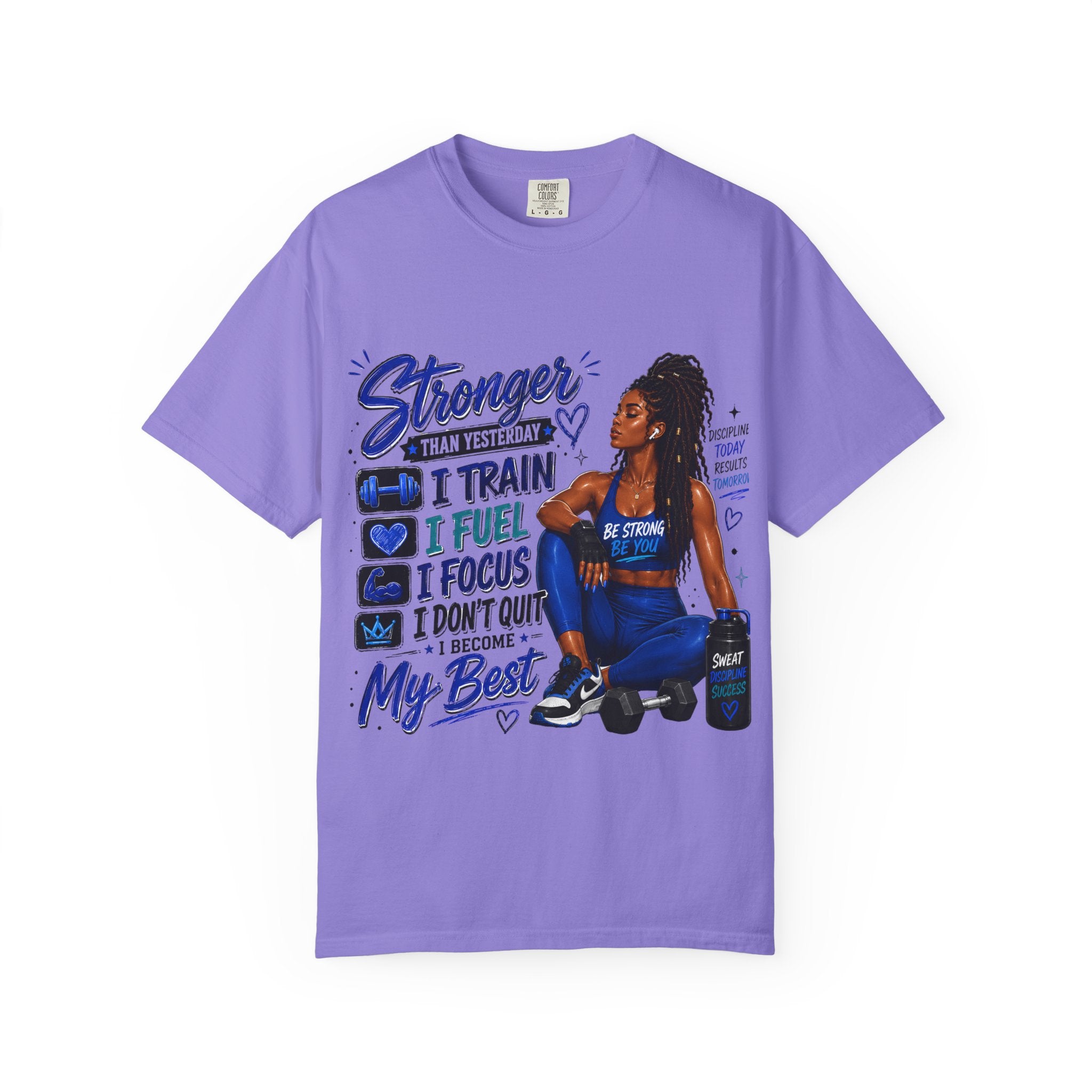 Stronger Than Yesterday Motivational Fitness Tee — I Train, I Fuel, I Focus