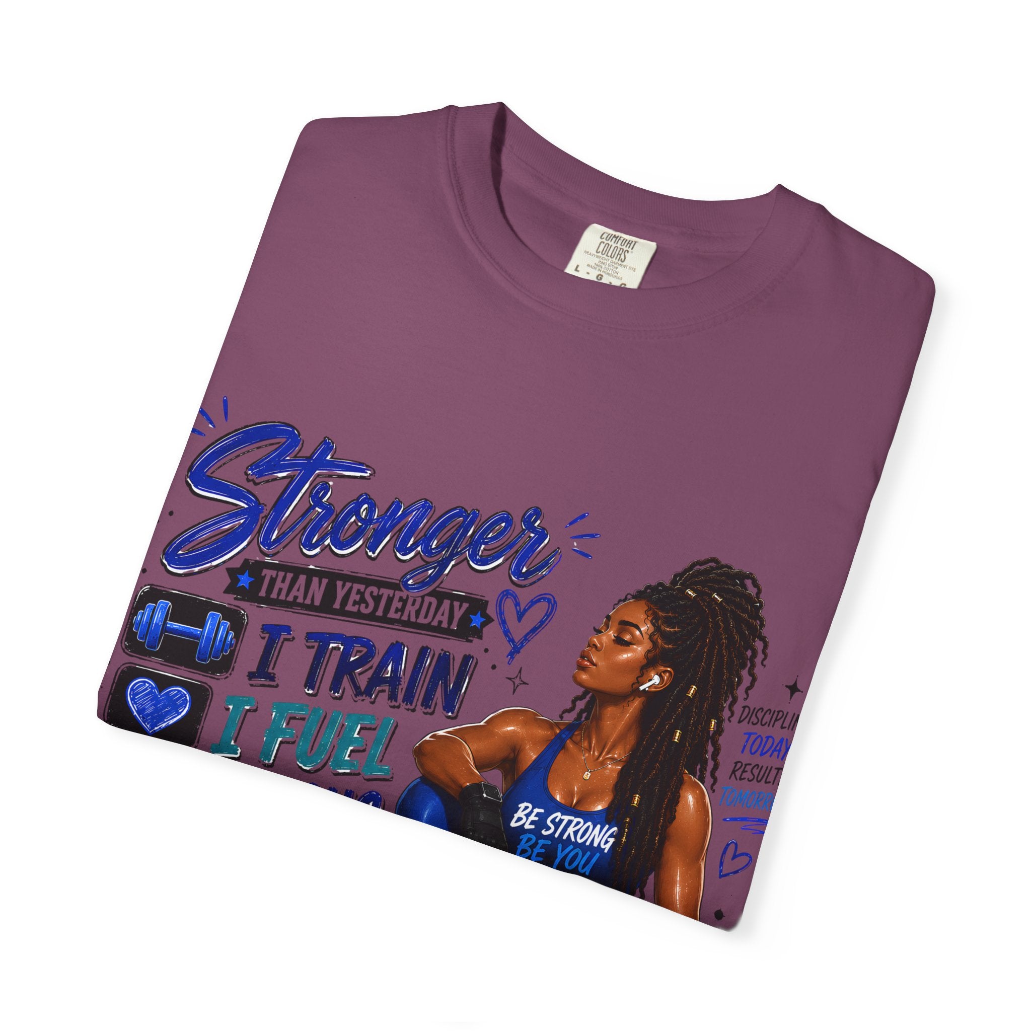 Stronger Than Yesterday Motivational Fitness Tee — I Train, I Fuel, I Focus