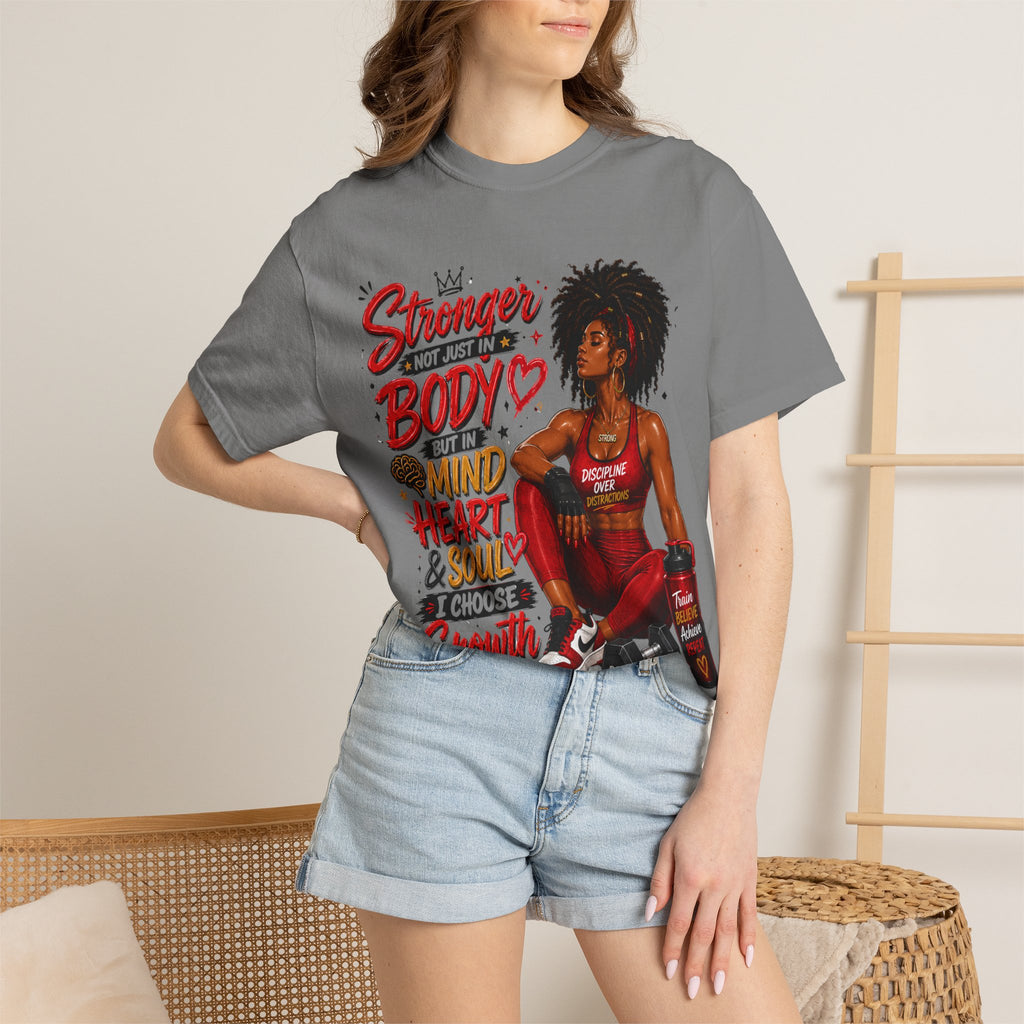 Empowered Fitness Tee — “Stronger Not Just in Body” Motivational Workout T-Shirt