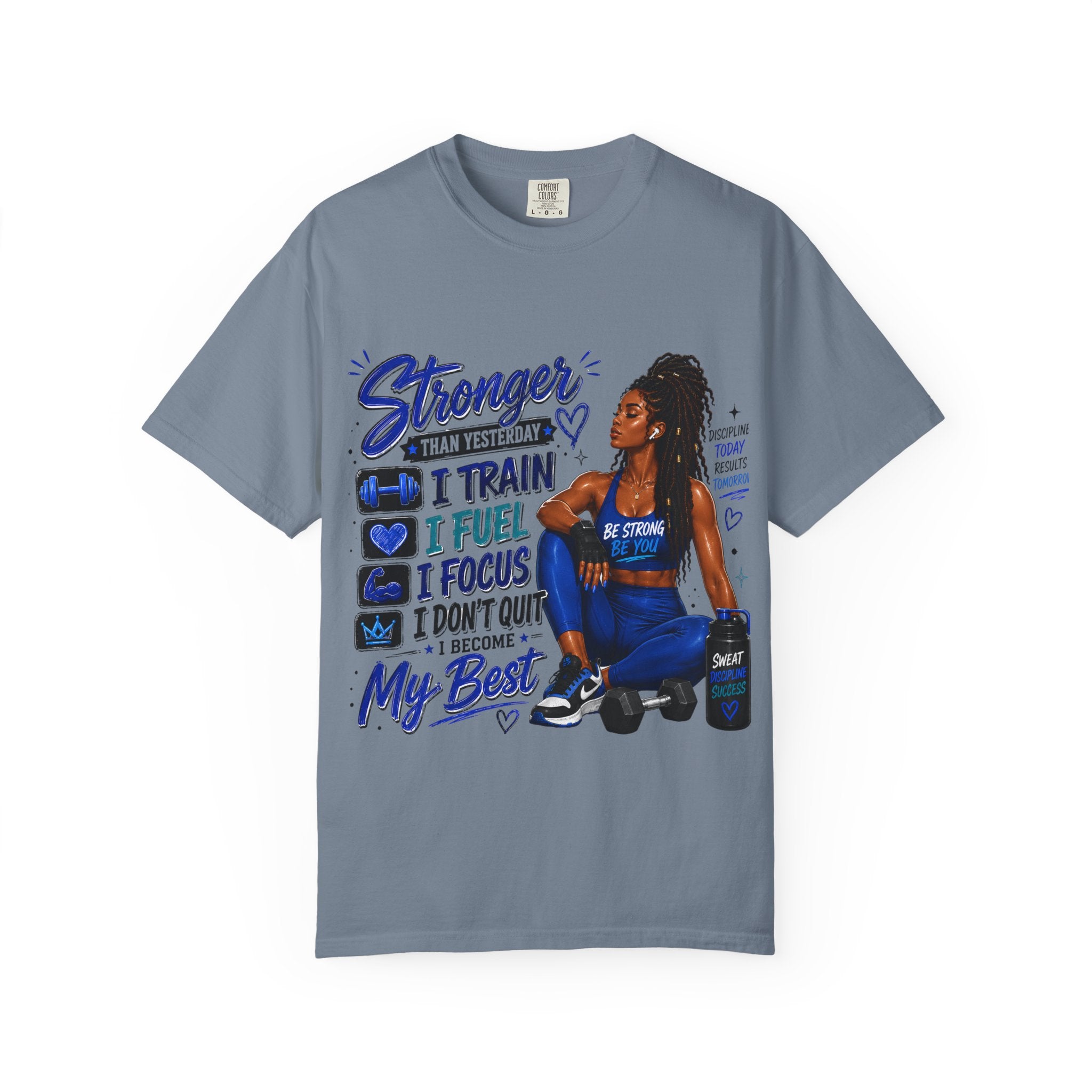 Stronger Than Yesterday Motivational Fitness Tee — I Train, I Fuel, I Focus