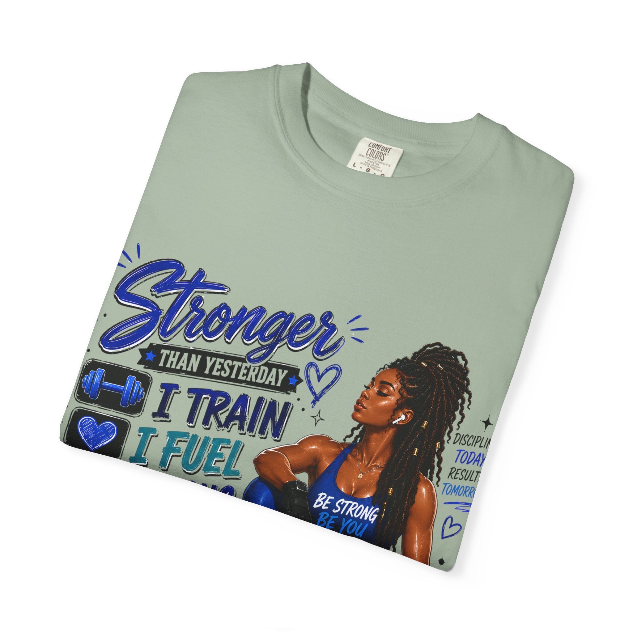 Stronger Than Yesterday Motivational Fitness Tee — I Train, I Fuel, I Focus