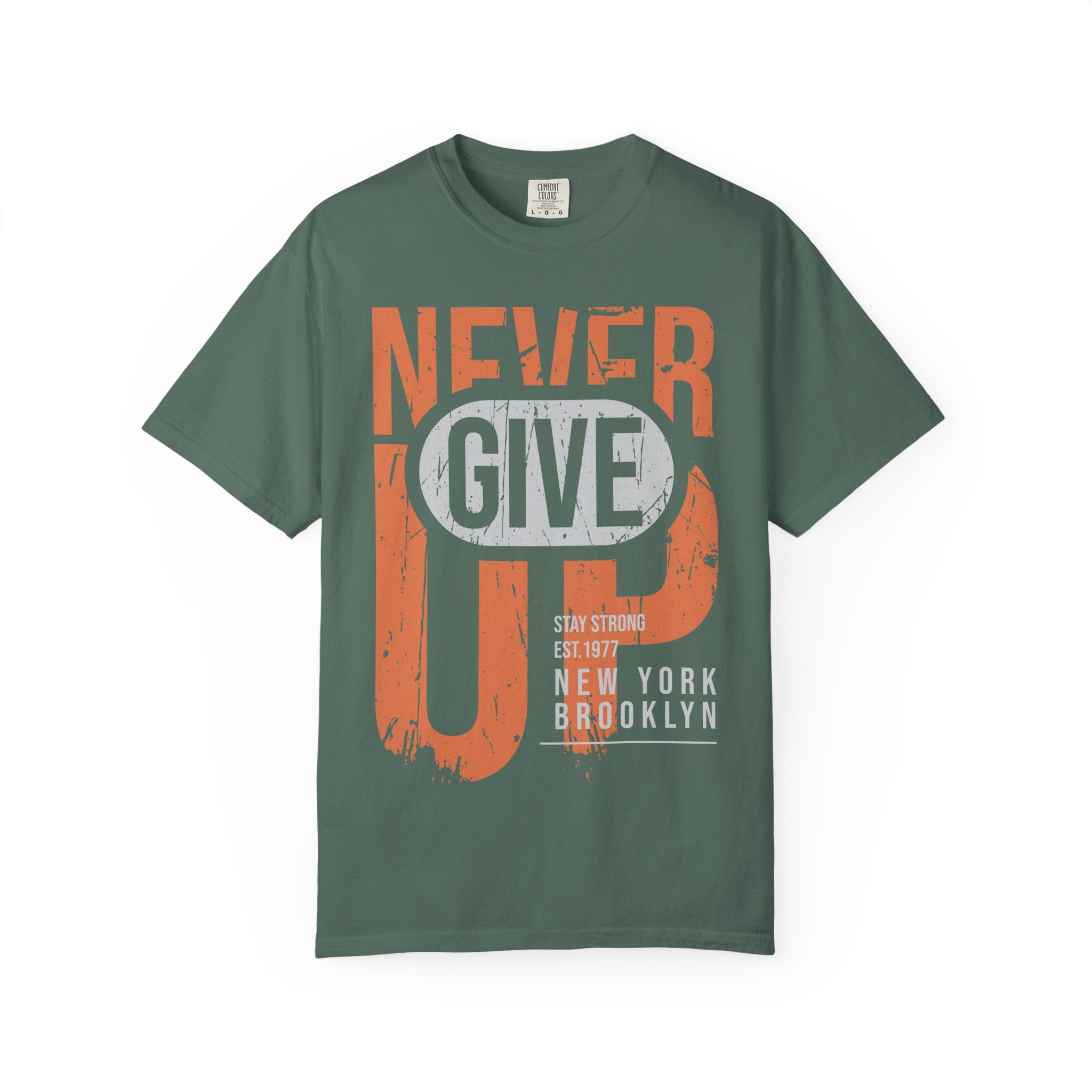 Never Give Up T-Shirt — Motivational Vintage Graphic Tee