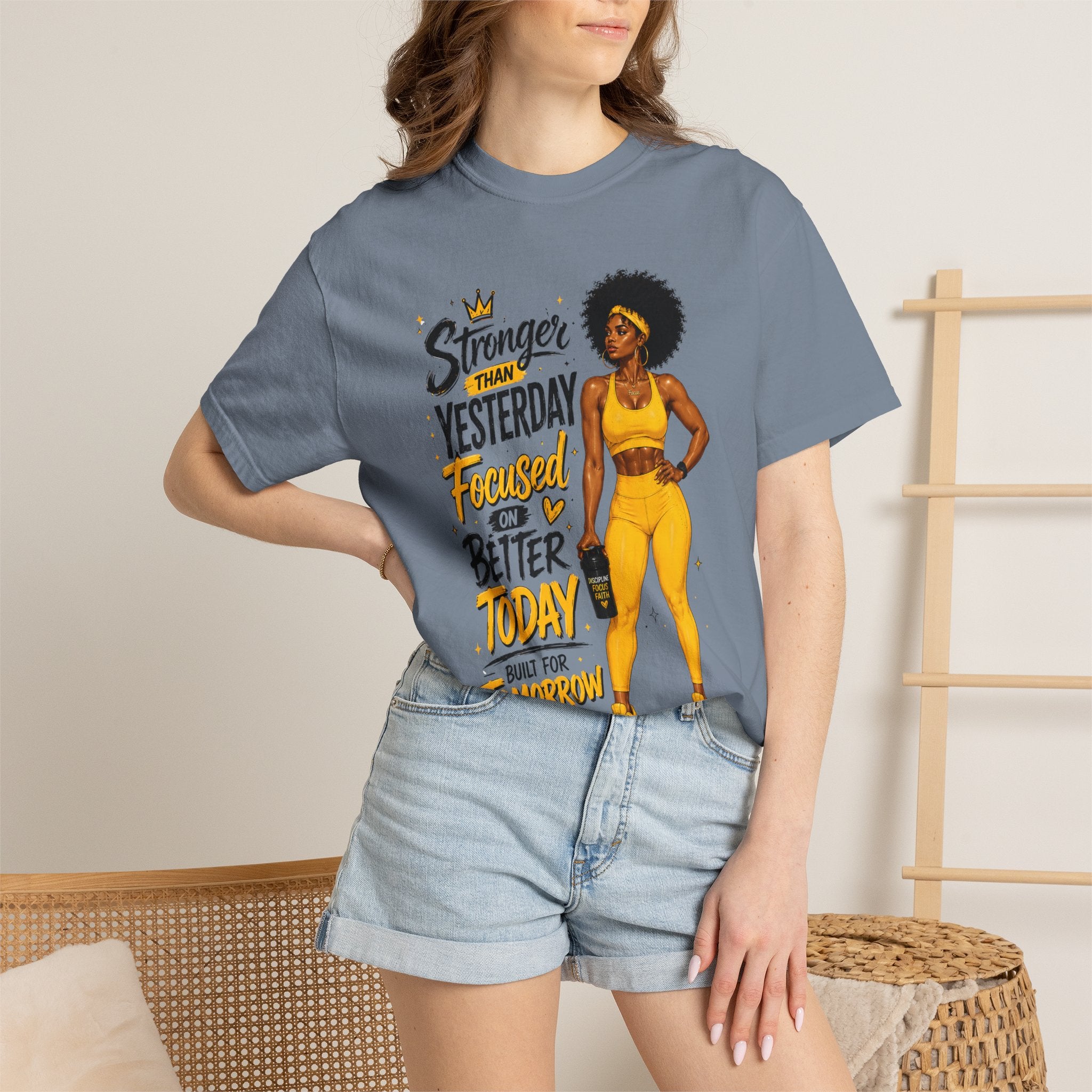 T-Shirt — “Stronger Than Yesterday Focused on Better Today” Inspirational Fitness Tee