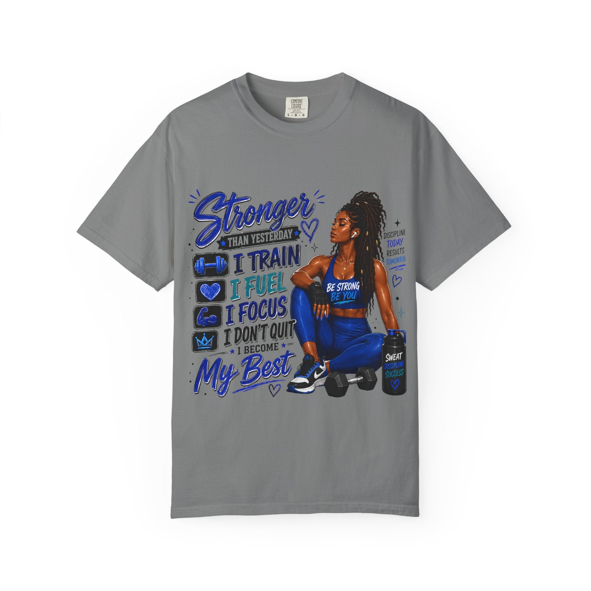 Stronger Than Yesterday Motivational Fitness Tee — I Train, I Fuel, I Focus
