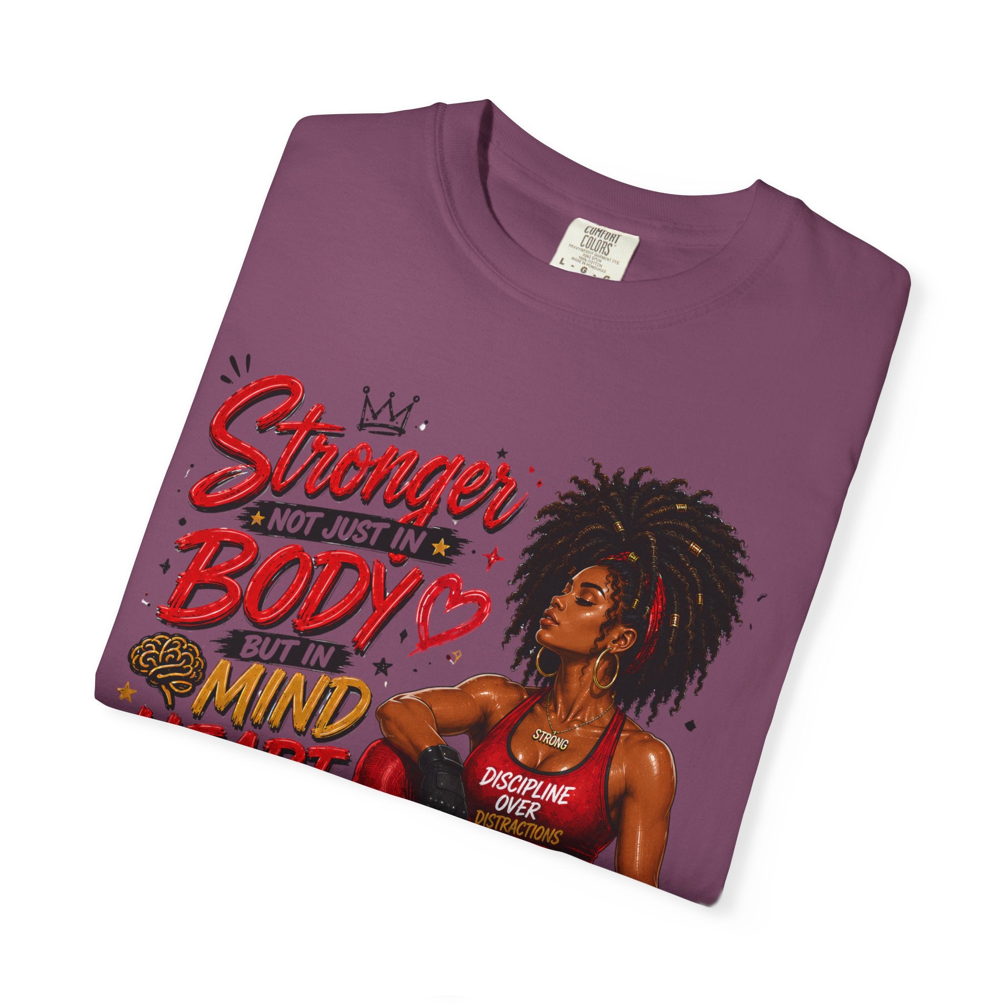 Empowered Fitness Tee — “Stronger Not Just in Body” Motivational Workout T-Shirt