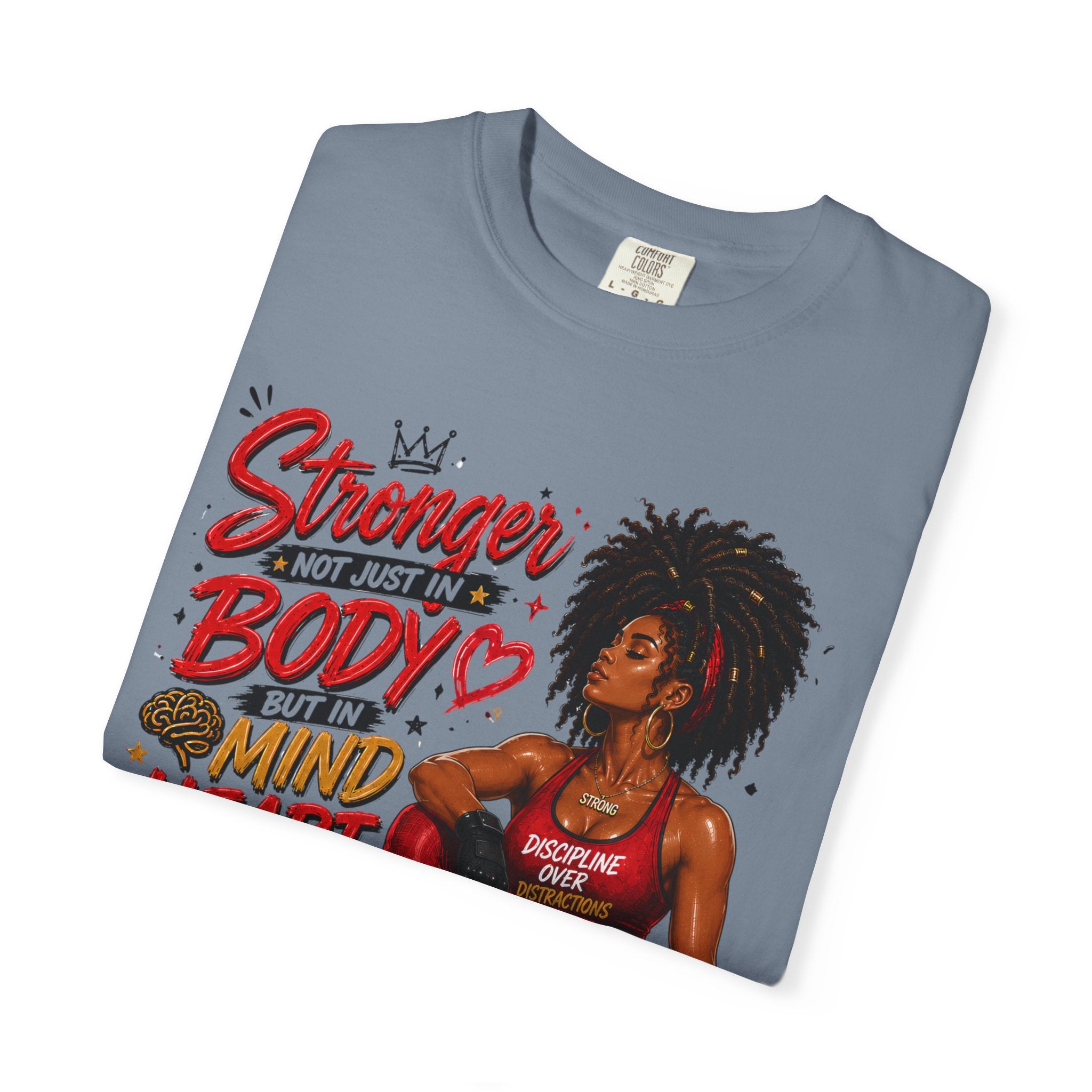 Empowered Fitness Tee — “Stronger Not Just in Body” Motivational Workout T-Shirt