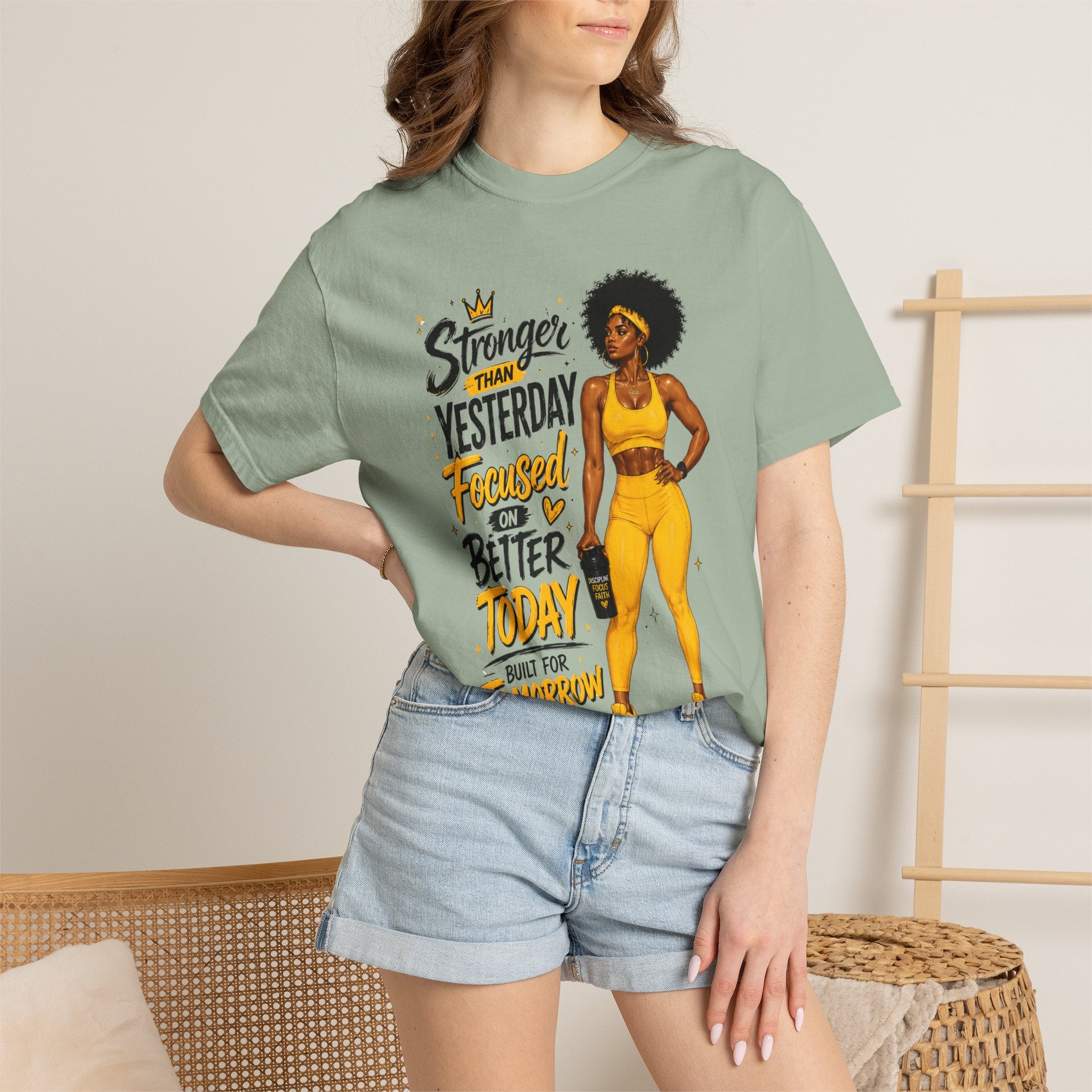 T-Shirt — “Stronger Than Yesterday Focused on Better Today” Inspirational Fitness Tee