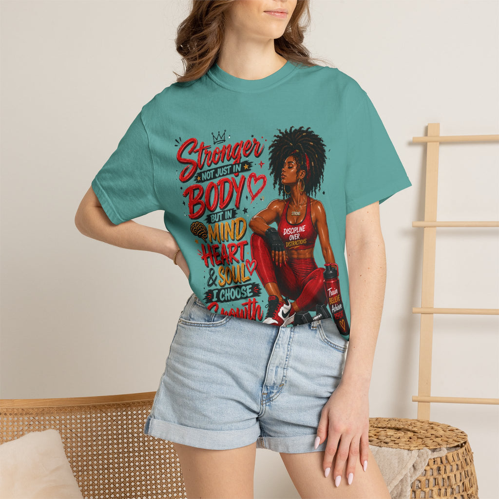 Empowered Fitness Tee — “Stronger Not Just in Body” Motivational Workout T-Shirt