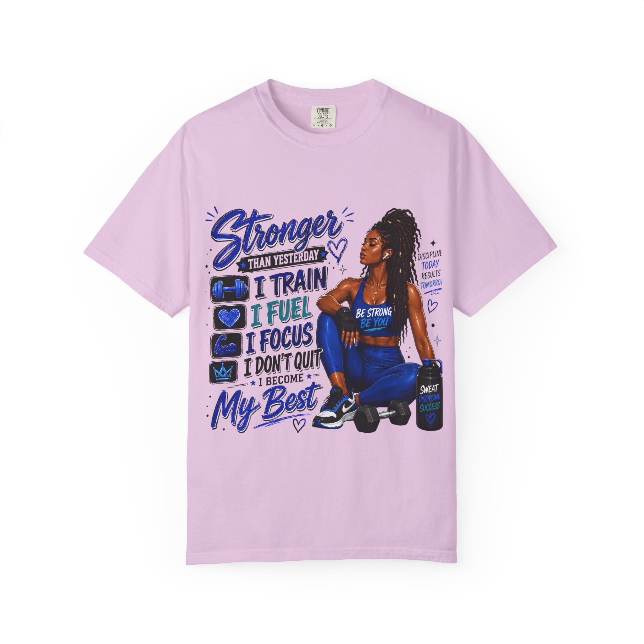 Stronger Than Yesterday Motivational Fitness Tee — I Train, I Fuel, I Focus