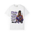 Strong Today, Powerful Tomorrow T-Shirt — Motivational Fitness Graphic Tee