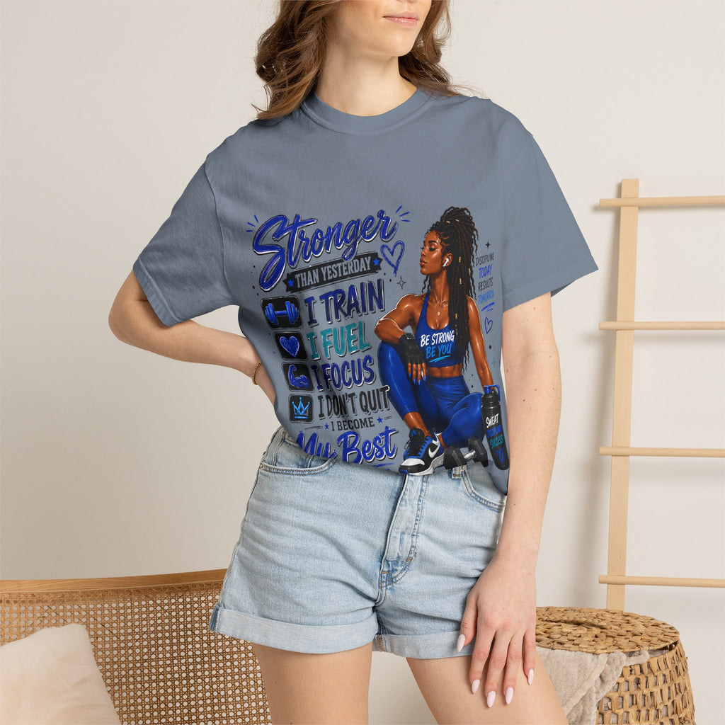 Stronger Than Yesterday Motivational Fitness Tee — I Train, I Fuel, I Focus