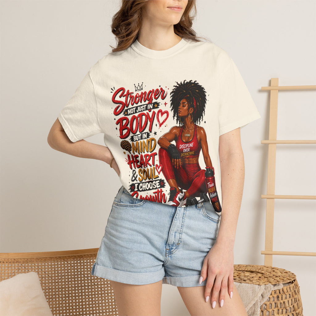 Empowered Fitness Tee — “Stronger Not Just in Body” Motivational Workout T-Shirt