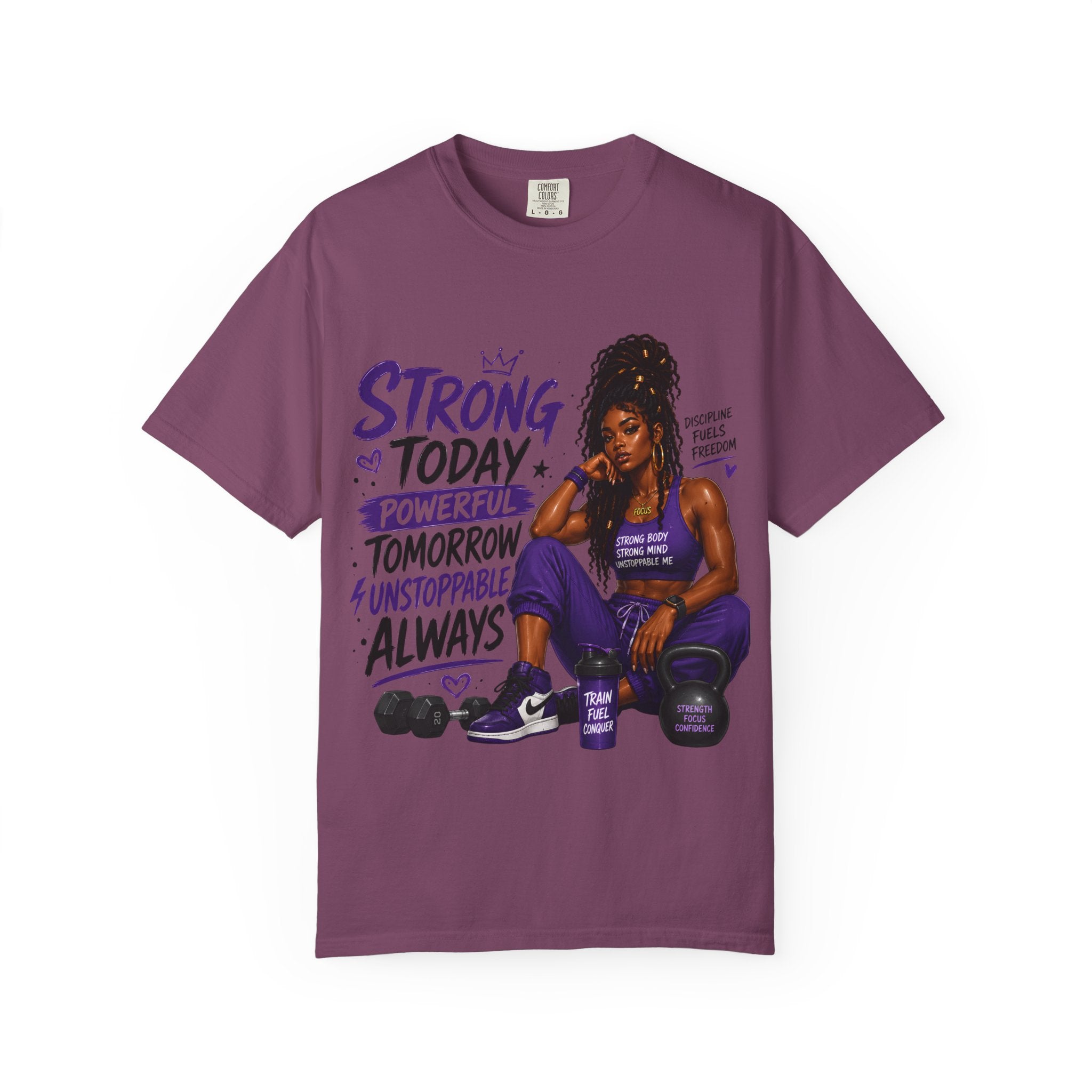 Strong Today, Powerful Tomorrow T-Shirt — Motivational Fitness Graphic Tee