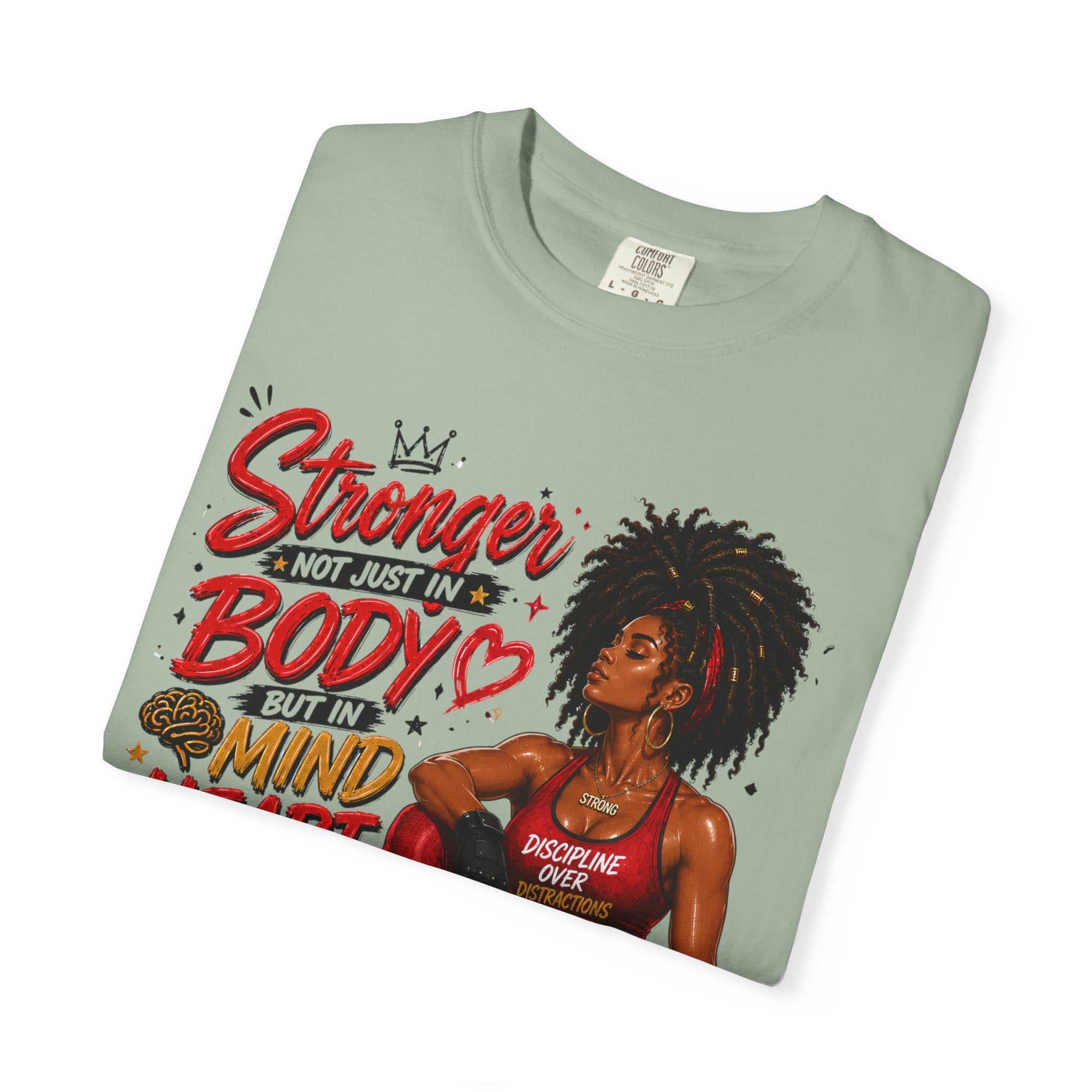 Empowered Fitness Tee — “Stronger Not Just in Body” Motivational Workout T-Shirt